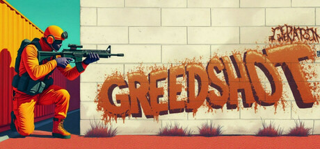 Greedshot