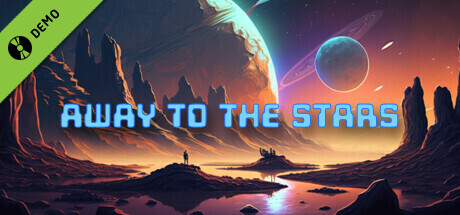 Away To The Stars Prologue