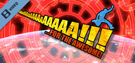 AaaaaAAaaaAAAaaAAAAaAAAAA!!! for the Awesome Trailer