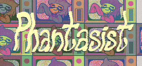 Phantasist