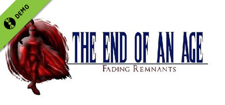 The End of an Age Demo