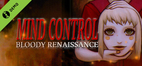 Mind Control: Bloody Renaissance Demo