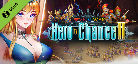 Love n War: Hero by Chance II Demo