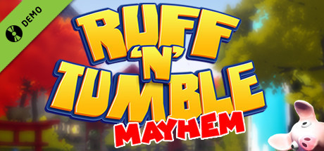 Ruff 'N' Tumble: Mayhem Demo