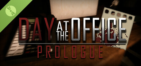Day at the Office Prologue Demo