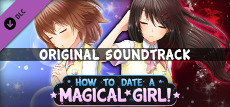 How To Date A Magical Girl! Original Soundtrack