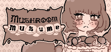 Mushroom Musume Playtest
