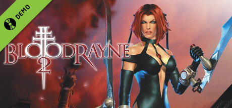 BloodRayne 2 Demo