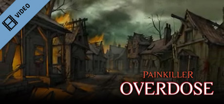 Painkiller Overdose Trailer