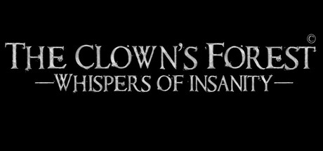 The Clown's Forest: Whispers of Insanity