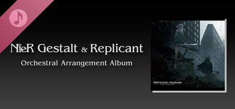 NieR Gestalt & Replicant Orchestral Arrangement Album
