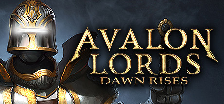 Avalon Lords: Dawn Rises