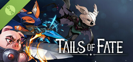 Tails of Fate Demo