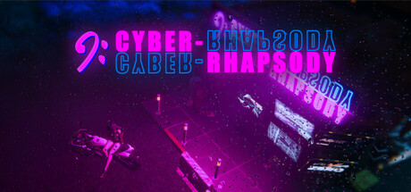 CyberRhapsody