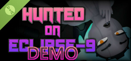 Hunted on Eclipse-9 Demo