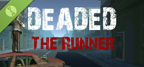 Deaded The Runner Demo
