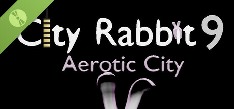 City Rabbit 9: Aerotic City Demo