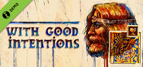 With Good Intentions Demo