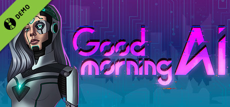 Good Morning, A.I. Demo