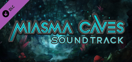 Miasma Caves Soundtrack