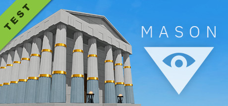 Mason: Building Bricks (Playtest)