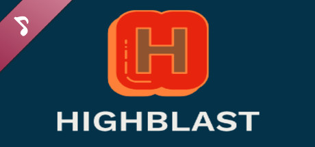 HIGHBLAST Soundtrack