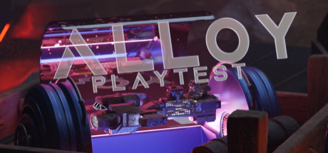Alloy Playtest