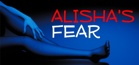 Alisha's Sexual Fear