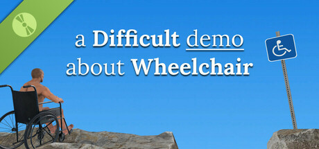 a Difficult game about Wheelchair Demo