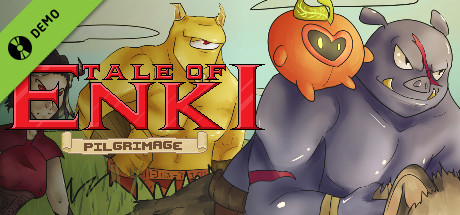 Tale of Enki: Pilgrimage Demo