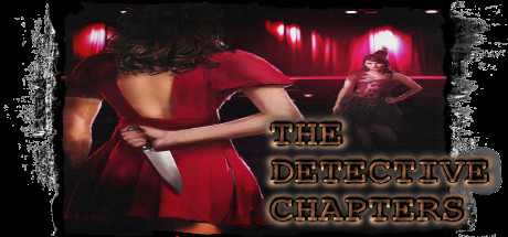 The Detective Chapters: Part One