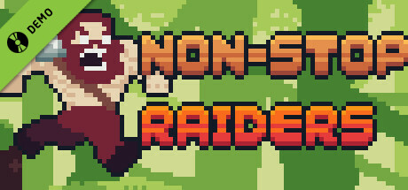 Non-Stop Raiders Demo