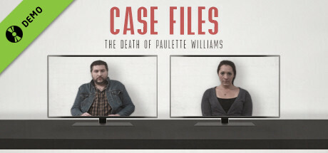 Case Files: The Death of Paulette Williams Demo