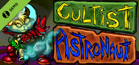 Cultist Astronaut Demo
