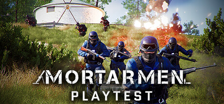 MORTARMEN Playtest
