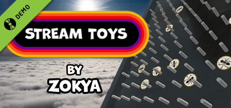 Stream Toys by Zokya Demo