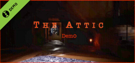 The Attic Demo
