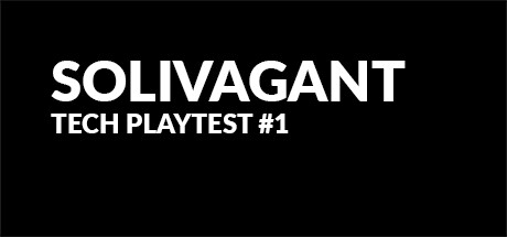 SOLIVAGANT Playtest