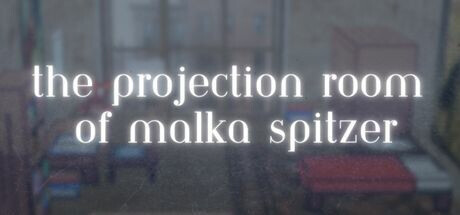 The Projection Room of Malka Spitzer Playtest