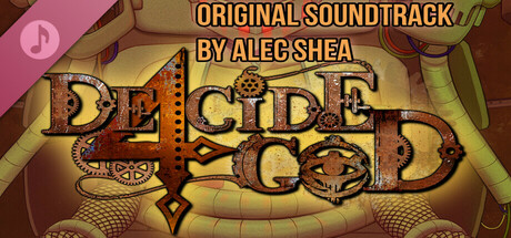 Decide 4 God Soundtrack