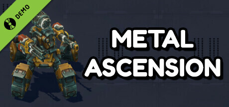 Metal Ascension Demo