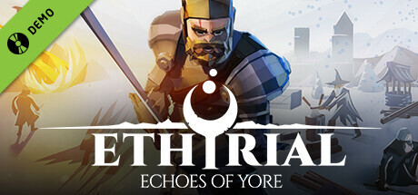 Ethyrial, Echoes of Yore Demo