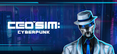 CEO Sim: Cyberpunk