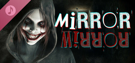 MIRROR MIRROR Soundtrack