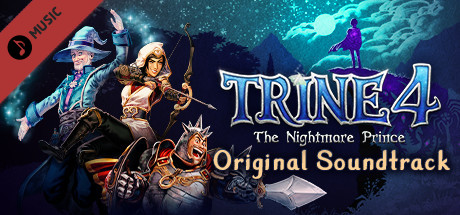 Trine 4: The Nightmare Prince (Original Soundtrack)