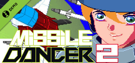Missile Dancer 2 Demo