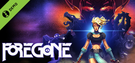 Foregone Demo