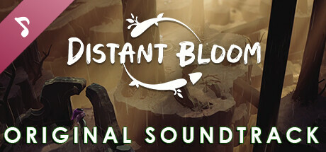 Distant Bloom Soundtrack