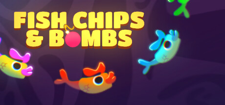 Fish Chips and Bombs Playtest