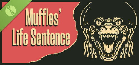 Muffles' Life Sentence Demo